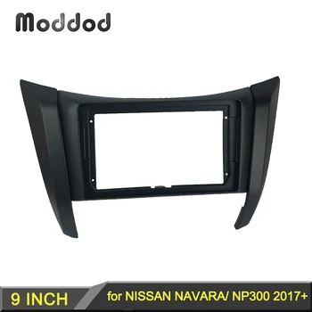2 Din avtoradio Plošča za Nissan Navara NP300 Meje 2017+ Dash Uspela Installstion Mount Kit Stereo Android Fascijo Ploščo