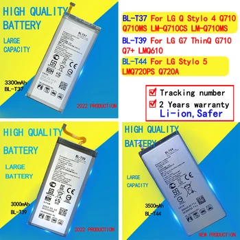 BL-T37 BL-T39 BL-T44 Baterija Za LG Q Stylo 4 Q710 Q710MS LM-Q710CS LM-Q710MS /G7 ThinQ G710 V7+ LMQ610 / Stylo 5 LMQ720PS Q720A