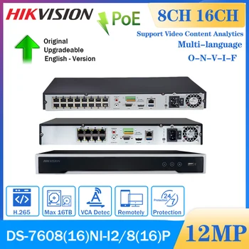 Hikvision 4K POE NVR DS-7616NI-I2/16P H. 265+16CH Omrežja, Video Snemalnik z 2 HDD 24/7 Snemanje Za 12/ 8MP IP Kamere PoE NVR
