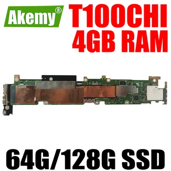 T100CHI Original Prenosni računalnik z Matično ploščo 4GB RAM 64 G 128G SSD za ASUS T100CHIN T100CHI T100CH Zvezek Mainboard GMA HD