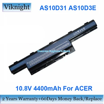 10.8 V 4400 mah AS10D31 AS10D41 AS10D51 Baterija za ACER Aspire 7741 E1-571G 5742z Acer As4451 AS4551-4315 Travelmate 4740 5740g