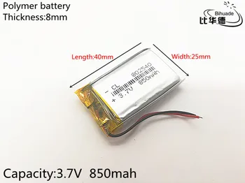 3.7 V,850mAH,802540 PLIB; polimer litij-ionska / Litij-ionska baterija za GPS,mp3,mp4,mp5,dvd,bluetooth,model igrača za mobilne naprave bluetooth