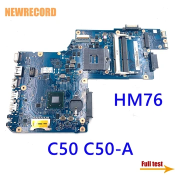 NEWRECORD H000062010 H000061930 Za Toshiba Satellite C50 C50-Prenosni računalnik z Matično ploščo J8C HM76 DDR3 UMA HD glavni odbor celoten test