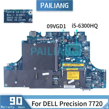 Za DELL Precision 7720 i5-6300HQ Prenosni računalnik z Matično ploščo LA-E321P 09VGD1 SR2FP DDR4 Zvezek Mainboard